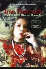Poster de la película Iran Darroudi: The Painter of Ethereal Moments
