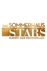 Poster de la serie Das Sommerhaus der Stars - Kampf der Promipaare