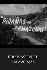 Poster de la película Pirañas en el Amazonas