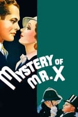 Poster de la película The Mystery of Mr. X