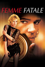 Poster de la película Femme Fatale