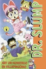 Poster de la película Dr. Slump: Hay un monstruo en Villapingüino