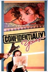 Poster de la película Confidentially Yours