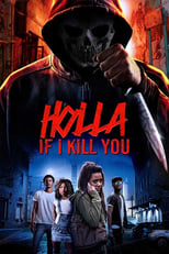 Poster de la película Holla If I Kill You