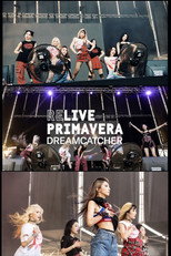 Poster de la película Dreamcatcher at Primavera Sound 2022