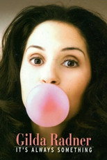 Poster de la película Gilda Radner: It's Always Something