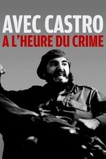 Poster de la película Avec Castro à l'heure du crime