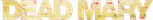Logo Dead Mary