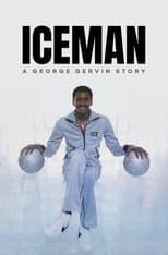 Poster de la película Iceman: A George Gervin Story