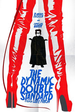 Poster de la película The Dynamic Double Standard