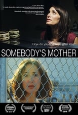 Poster de la película Somebody's Mother