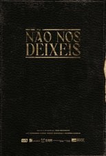 Poster de la película Não Nos Deixeis