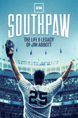 Poster de la película Southpaw: The Life and Legacy of Jim Abbott