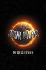 Poster de la película The Sour Solution III