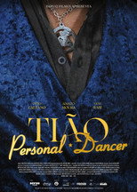 Poster de la película Tião Personal Dancer