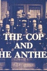 Poster de la película The Cop and the Anthem