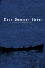 Poster de la película Dear Summer Sister