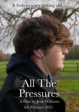 Poster de la película All The Pressures