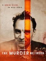 Poster de la película The Murder Network: A Serial Killer in Nazi Paris