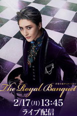 Poster de la película Serika Toa Dinner Show 『The Royal Banquet』