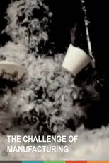 Poster de la película The Challenge of Manufacturing