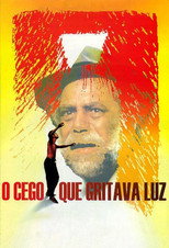 Poster de la película O Cego Que Gritava Luz