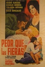 Poster de la película Peor que las fieras