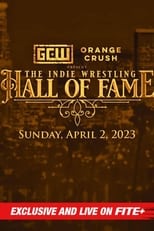 Poster de la película GCW The Indie Wrestling Hall of Fame