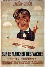 Poster de la película Sur le plancher des vaches