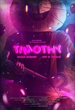 Poster de la película Timothy