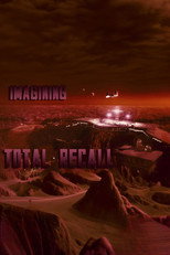 Poster de la película Imagining 'Total Recall'