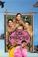 Poster de la serie Os Parças - A Série