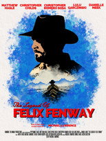 Poster de la película The Legend of Felix Fenway