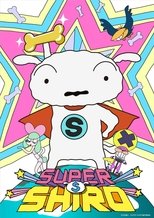Poster de la serie Super Shiro