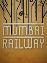 Poster de la serie Mumbai Railway