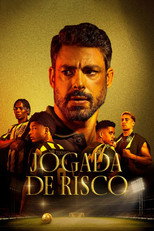 Poster de la serie Jogada de Risco
