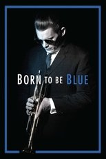 Poster de la película Born to Be Blue