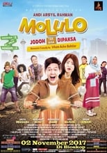 Poster de la película Molulo: Jodoh Tak Bisa Dipaksa