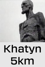 Poster de la película Khatyn, 5km