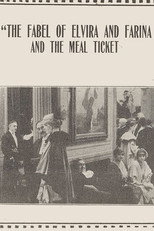 Poster de la película The Fable of Elvira and Farina and the Meal Ticket