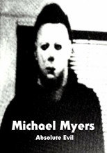 Poster de la película Michael Myers: Absolute Evil