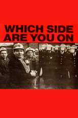 Poster de la película Which Side Are You On?