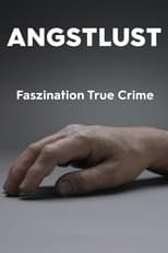 Poster de la película Lust for Fear - True Crime Fascination
