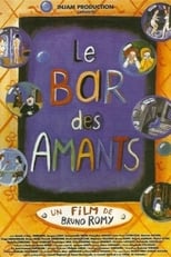 Poster de la película Le bar des amants