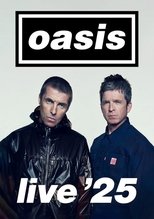 Poster de la película Oasis Live ’25