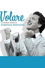 Poster de la película Volare - La grande storia di Domenico Modugno