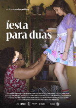 Poster de la película Festa Para Duas
