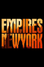 Poster de la serie Empires Of New York