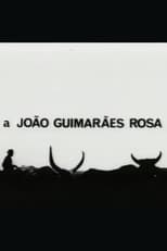 Poster de la película A João Guimarães Rosa