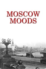 Poster de la película Moscow Moods